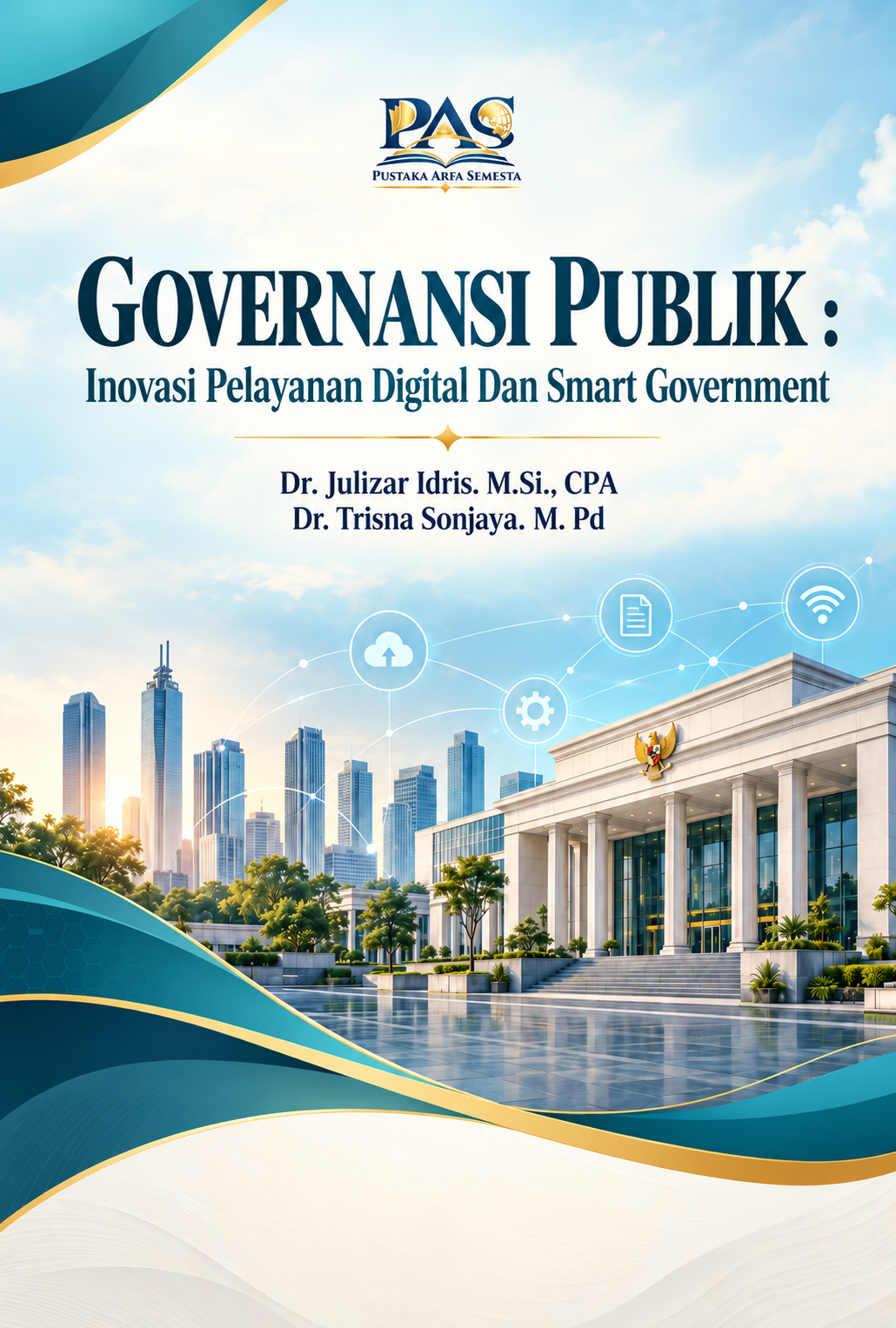 Cover Buku Governansi Publik Inovasi Pelayanan Digital dan Smart Government